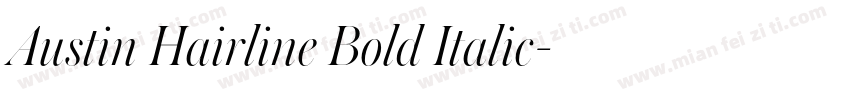 Austin Hairline Bold Italic字体转换
